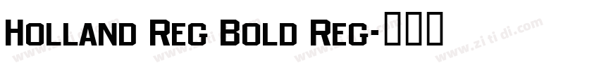 Holland Reg Bold Reg字体转换